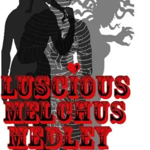 Luscious Melchus Medley Low Price