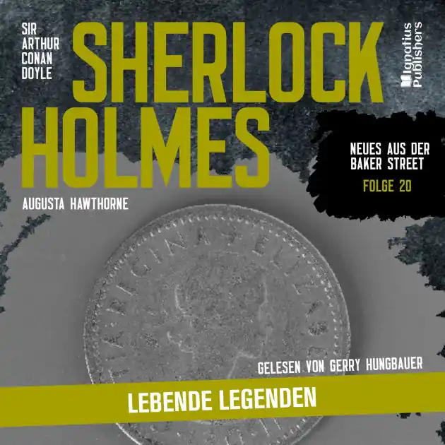Best Price Sherlock Holmes: Lebende Legenden (Neues aus der Baker Street, Folge 20)