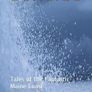 Surfside: Tales of the Fantastic Maine Coast Clearance