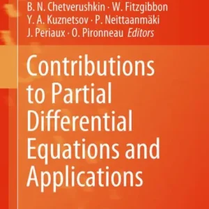 Contributions to Partial Differential Equations and Applications Fan Favorite