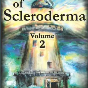 Exclusive Voices of Scleroderma: Volume 2
