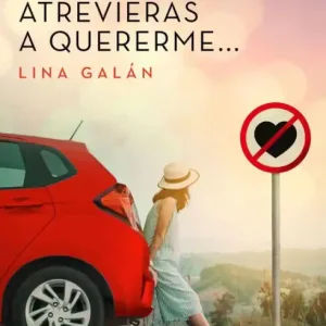 Si te atrevieras a quererme... Place Order