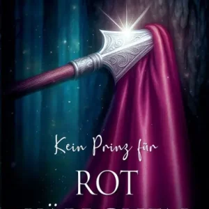 Ein Prinz fï¿½r Rotkï¿½ppchen In Demand