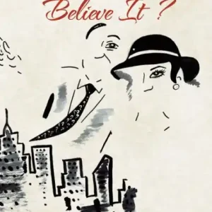 Who Would Ever Believe It ? Must Have