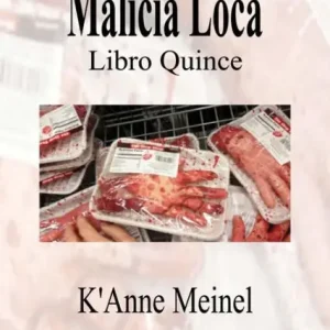 Get Yours Malicia Loca