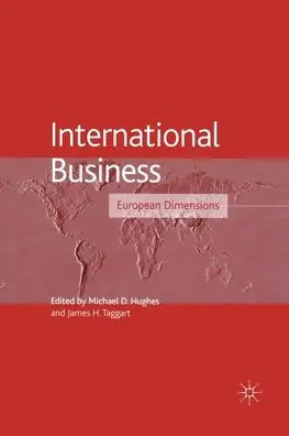 International Business: European Dimensions Must Have