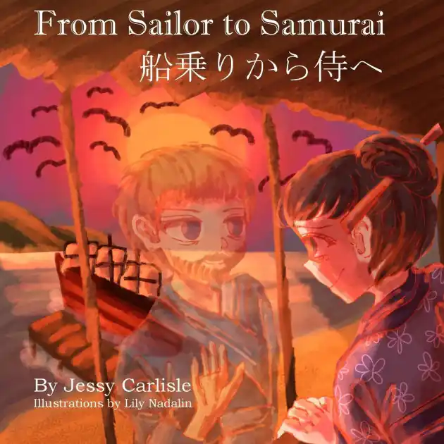 From Sailor to Samurai: The Legend of a Lost Englishman Secure Checkout