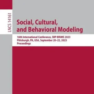 Flash Sale Social, Cultural, and Behavioral Modeling: 16th International Conference, SBP-BRiMS 2023, Pittsburgh, PA, USA, September 20-22, 2023, Proceedings