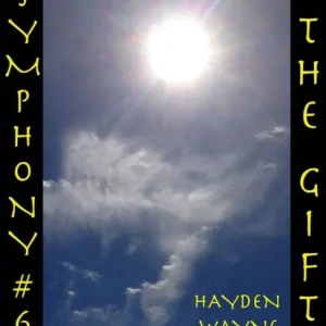 High Quality Symphony #6-THE GIFT