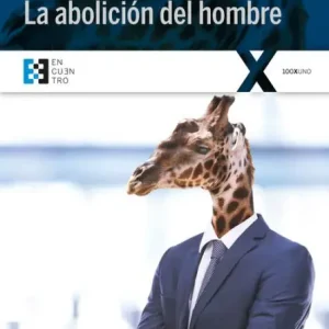 La abolición del hombre Modern