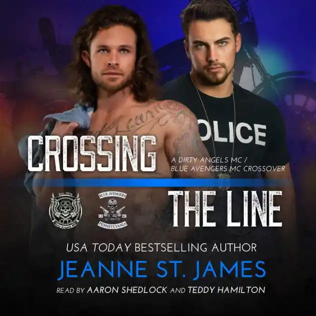 Popular Crossing the Line: A Dirty Angels MC/Blue Avengers MC Crossover