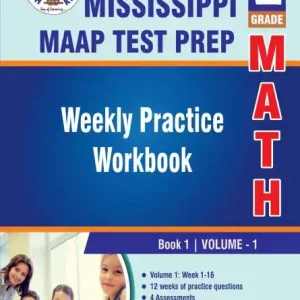 Hot Picks Mississippi Academic Assessment Program (MAAP) Test Prep: 2nd Grade Math: Weekly Practice Workbook Volume 1:Weekly Practice Workbook Volume 1 : Multiple Choice and Free Response 1650+ Practice Questions and Solutions