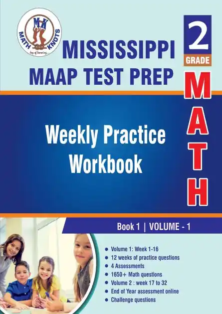 Hot Picks Mississippi Academic Assessment Program (MAAP) Test Prep: 2nd Grade Math: Weekly Practice Workbook Volume 1:Weekly Practice Workbook Volume 1 : Multiple Choice and Free Response 1650+ Practice Questions and Solutions