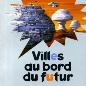Villes au Bord du Futur Mega Sale
