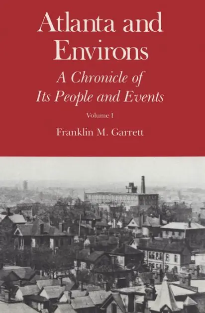 Low Price Atlanta and Environs: A Chronicle of Its People and Events, 1820s-1870s
