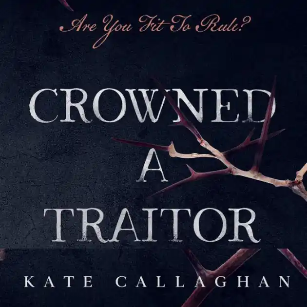 Handmade Crowned A Traitor