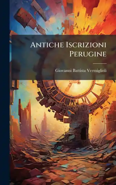 Antiche Iscrizioni Perugine Deal