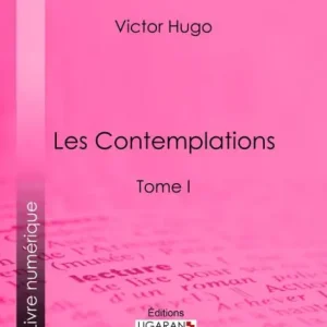Clearance Les Contemplations: Tome I