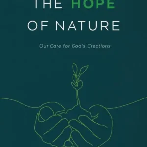 Exclusive Offer The Hope of Nature