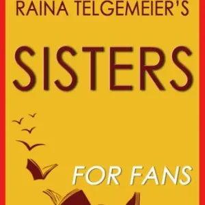 Sisters by Raina Telgemeier (Trivia-On-Books) In Demand