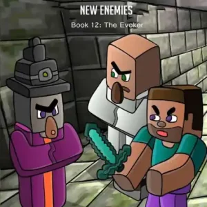 Get Yours Steve's New Neighbors - New Enemies Book 12: Evokers