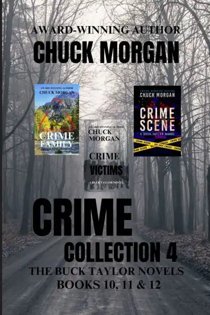 Viral Crime Collection 4, The Buck Taylor Novels (Books 10, 11 & 12)