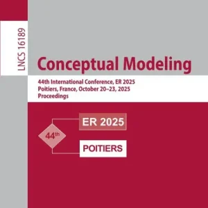 In Demand Conceptual Modeling: 44th International Conference, ER 2025, Poitiers, France, October 20-23, 2025, Proceedings
