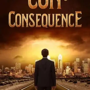 Con & Consequence Don’t Miss Out