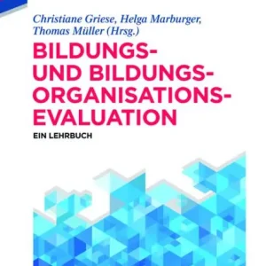 Express Delivery Bildungs- und Bildungsorganisationsevaluation: Ein Lehrbuch