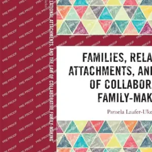 Bulk Order Families, Relational Attachments, and the Law of Collaborative Family-Making
