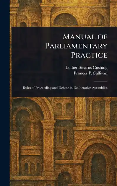 One Day Deal Manual of Parliamentary Practice