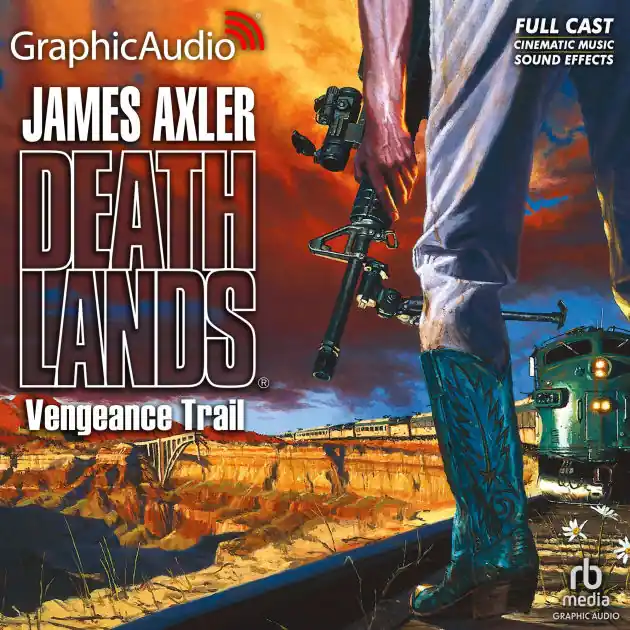 Vengeance Trail: Dramatized Adaptation Express Delivery