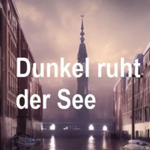 Dunkel ruht der See: Unheimlicher Thriller Bargain