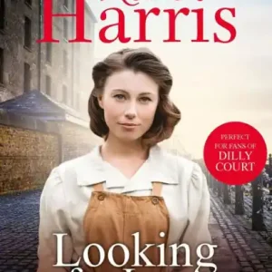 Bulk Order Looking For Love: a dramatic page-turner set in the heart of Liverpool from much-loved and bestselling saga author Rosie Harris