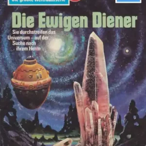 Fresh Stock Perry Rhodan 1127: Die Ewigen Diener: Perry Rhodan-Zyklus "Die endlose Armada"