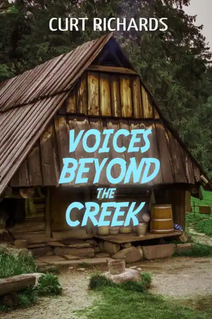 Voices Beyond The Creek High Quality