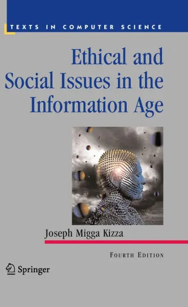 Ethical and Social Issues in the Information Age Exclusive