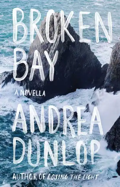 Buy Today Broken Bay: A Novella