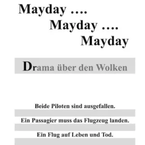 Worldwide Shipping Mayday - Mayday - Mayday: Drama über den Wolken