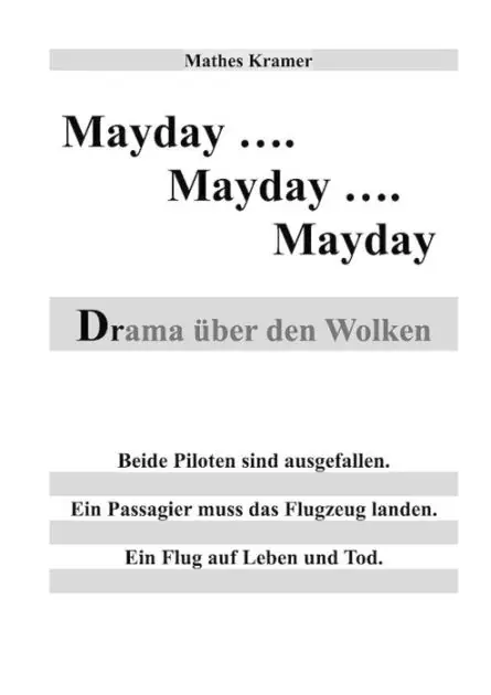 Worldwide Shipping Mayday - Mayday - Mayday: Drama über den Wolken