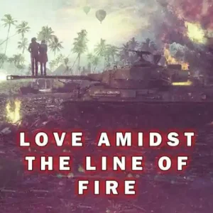 Seasonal Sale Love Amidst the Line of Fire