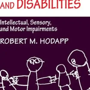 Development and Disabilities: Intellectual, Sensory and Motor Impairments Deal