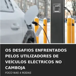 Flash Sale OS Desafios Enfrentados Pelos Utilizadores de VeÃ¯Â¿Â½culos ElÃ¯Â¿Â½ctricos No Camboja