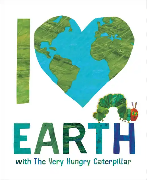 Viral I Love Earth with The Very Hungry Caterpillar