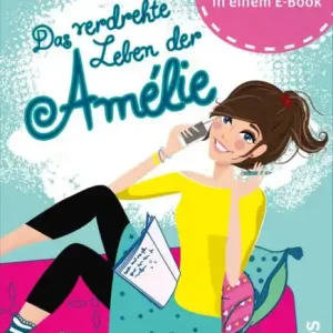 No Minimum Order Das verdrehte Leben der Amélie, Die ersten vier Bände in einem E-Book