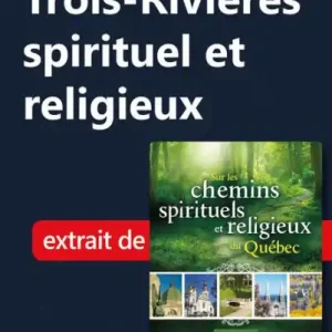 In Demand Montréal à Trois-Rivières spirituel et religieux