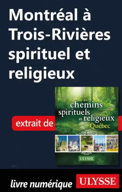 In Demand Montréal à Trois-Rivières spirituel et religieux