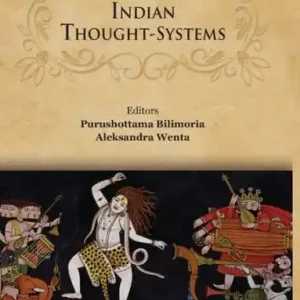 Emotions in Indian Thought-Systems Best Seller