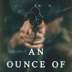 Exclusive Offer An Ounce of Death