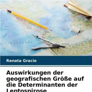 Holiday Sale Auswirkungen der geografischen GrÃ¯Â¿Â½Ã¯Â¿Â½e auf die Determinanten der Leptospirose